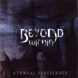 Beyond Within - Eternal Pestilence